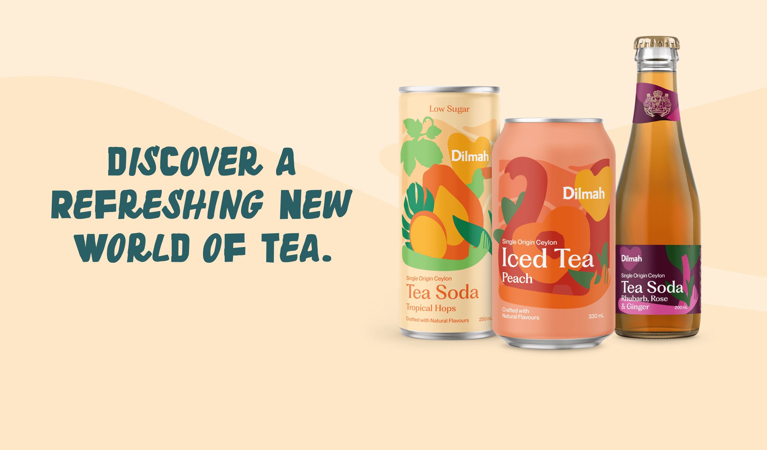 Discover a refreshing new world of tea